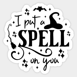 Spell on you Sticker
